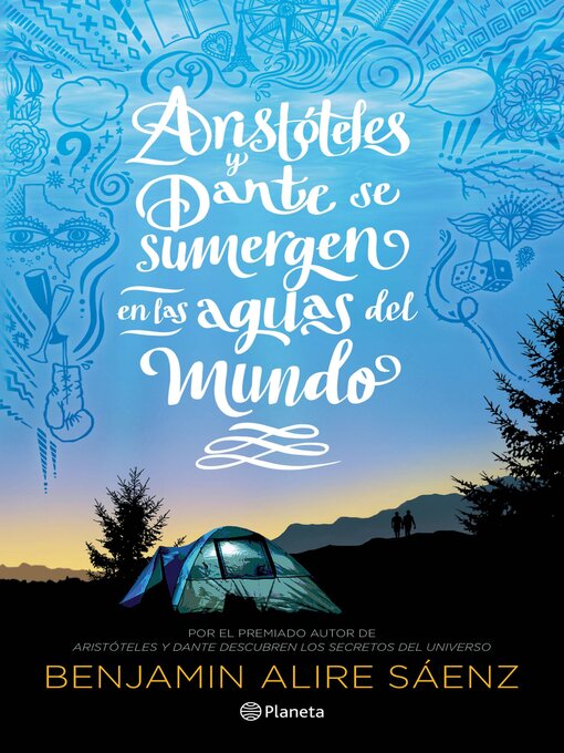 Title details for Aristóteles y Dante se sumergen en las aguas del mundo by Benjamin Alire Saenz - Wait list